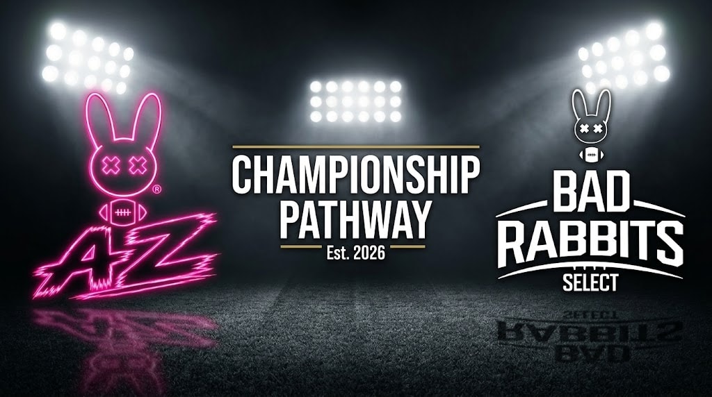 Championship Pathway — Bad Rabbits AZ